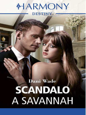 cover image of Scandalo a Savannah